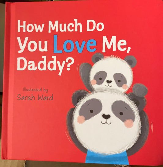 Thrifted Stories How much do you love me, Daddy?