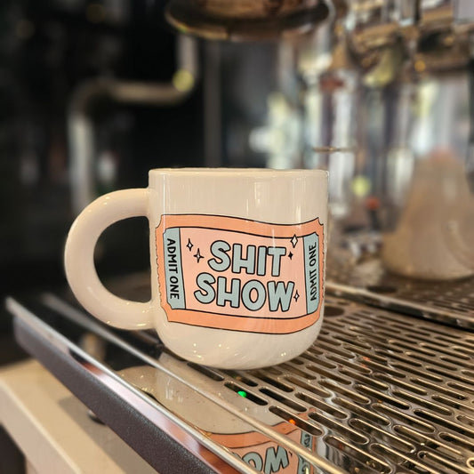 Creations by Julietta Coffee Mug - Slogan (Shit Show),  White 370ml